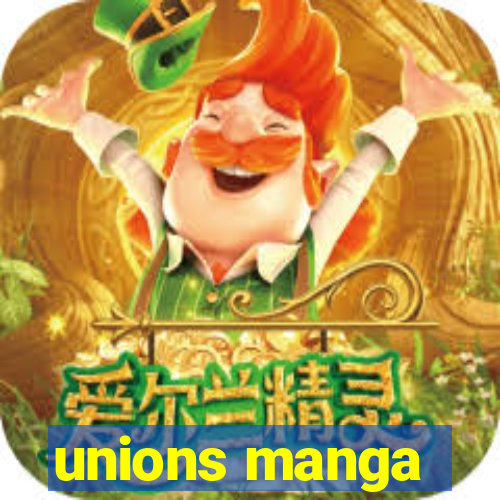 unions manga